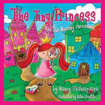 Hardcover The Tiny Princess and the Missing Chocolates Book