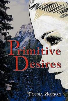 Paperback Primitive Desires Book