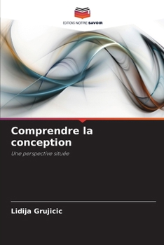 Paperback Comprendre la conception [French] Book