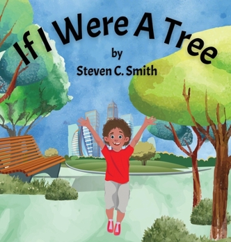 Hardcover If I Were A Tree Book