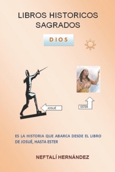 Paperback Libros Históricos Sagrados [Spanish] Book