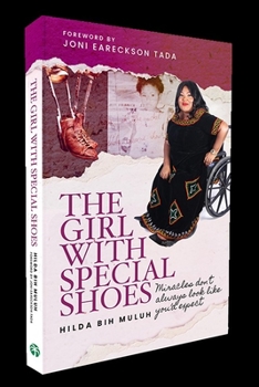 Paperback The Girl with Special Shoes: Miracles Don't Always Look Like You'd Expect Book