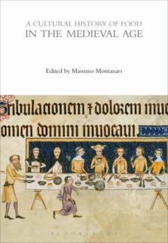 Paperback A Cultural History of Food in the Medieval Age Book
