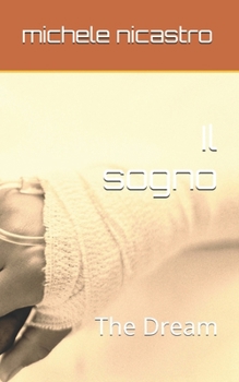 Paperback Il sogno: The Dream [Italian] Book