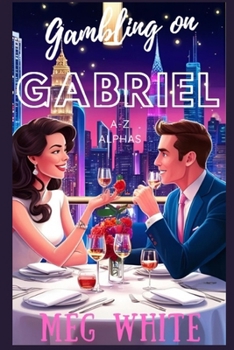 Paperback Gambling on Gabriel Book