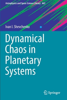 Paperback Dynamical Chaos in Planetary Systems Book