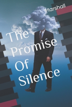 Paperback The Promise Of Silence Book