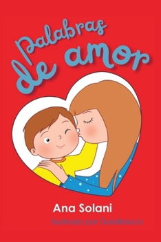 Palabras de Amor (Spanish Edition)