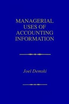 Paperback Managerial Uses of Accounting Information Book