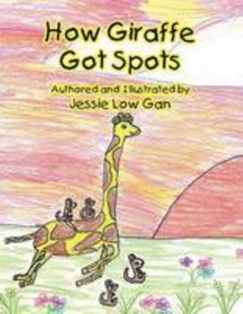 Paperback How Giraffe Got Spots Book