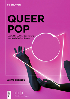 Paperback Queer Pop: Aesthetic Interventions in Contemporary Culture Book