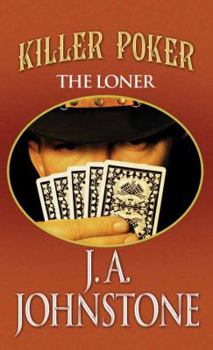 Killer Poker - Book #9 of the Loner