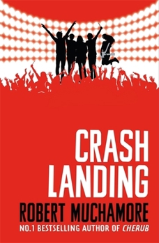 Crash Landing - Book #4 of the Rock War