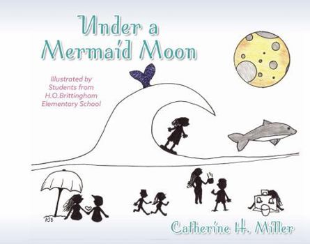 Under A Mermaid Moon