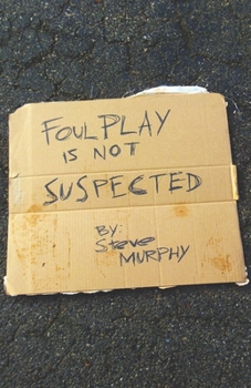 Paperback Foul Play Is Not Suspected Book
