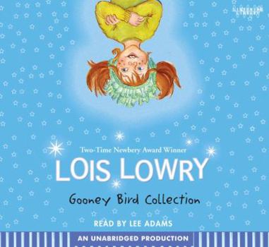 Gooney Bird Collection: Gooney Bird Greene; Gooney Bird and the Room Mother; Gooney the Fabulous; Gooney Bird is So Absurd (Gooney Bird Greene)