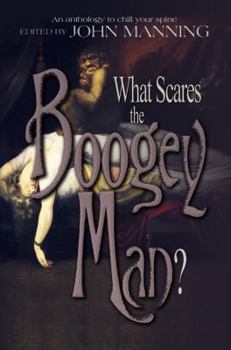 Paperback What Scares the Boogey Man? Book