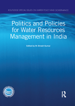 Paperback Politics and Policies for Water Resources Management in India Book