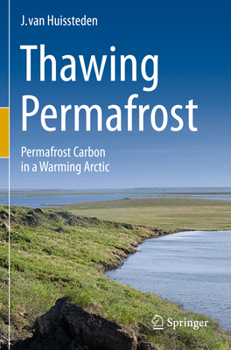 Paperback Thawing Permafrost: Permafrost Carbon in a Warming Arctic Book