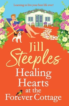 Paperback Healing Hearts at the Forever Cottage Book