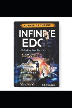 Infinite Edge (8) By CS Thakur: (Chandra Shekhar Thakur)