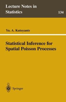 Paperback Statistical Inference for Spatial Poisson Processes Book
