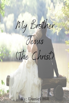 Paperback My Brother Jesus (The Christ) Book