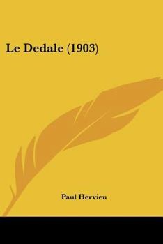 Paperback Le Dedale (1903) [French] Book