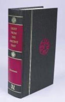 Hardcover Light from the Ancient East: The New Testament Illustrated by Recently Discovered Texts of the Graeco-Roman World Book