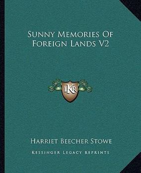 Paperback Sunny Memories Of Foreign Lands V2 Book