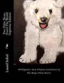 Paperback Two Polar Bears Travel the World Filipino Translation Book