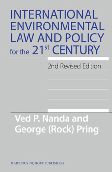 International Environmental Law and Policy for the 21st Century