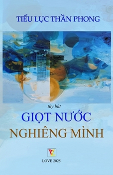 Paperback Gi&#7885;t N&#432;&#7899;c Nghiêng Mình [Vietnamese] Book