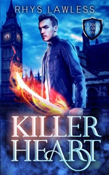 Killer Heart - Book #1 of the Cursed Hearts