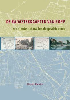 Paperback de Kadasterkaarten Van Popp, Een Sleutel Tot Uw Lokale Geschiedenis: Historische Geografie Van Aarschot, Asse, Halle En Tienen Aan de Hand Van de Kada [Dutch] Book