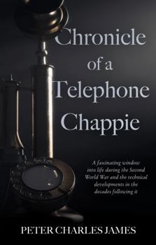 Paperback Chronicle of a Telephone Chappie Book