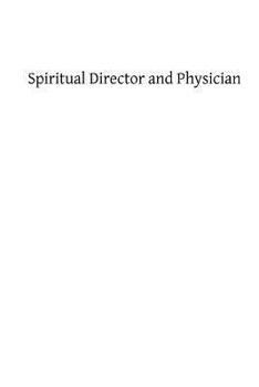 Paperback Spiritual Director and Physician Book