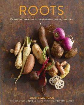 Hardcover Roots: The Definitive Compendium with More Than 225 Recipes Book