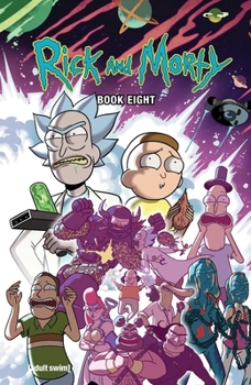 Rick and Morty Deluxe Edition: Book Eight - Book  of the Rick and Morty (2015)
