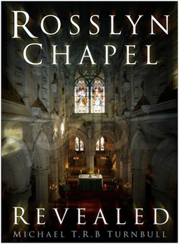 Paperback Rosslyn Chapel Revealed Book