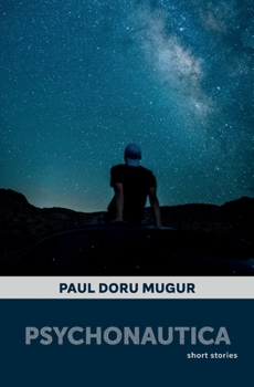 Paperback Psychonautica: Short Stories Book
