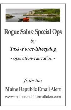 Paperback Rogue Sabre Special Ops: by Task-Force-Sheepdog - operation-education - Book