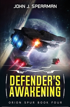 Defender’s Awakening (Orion Spur)