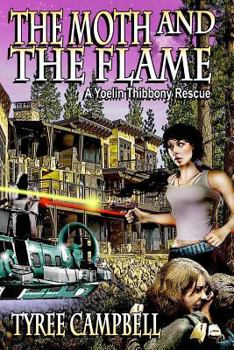 Paperback The Moth and the Flame: A Yoelin Thibbony Rescue Book