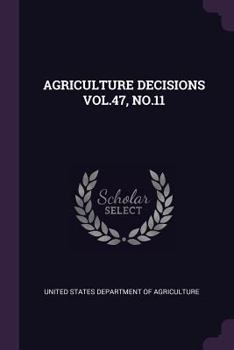 Paperback Agriculture Decisions Vol.47, No.11 Book
