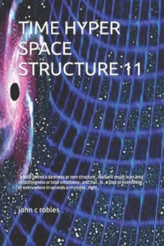 Paperback Time Hyper Space Structure 11 Book