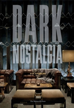 Hardcover Dark Nostalgia Book