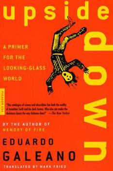 Paperback Upside Down: A Primer for the Looking-Glass World Book