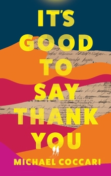 Hardcover It's Good to Say Thank You Book