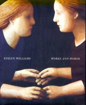 Hardcover Evelyn Williams: Works and Words Book
